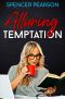 [Temptation 02] • Alluring Temptation